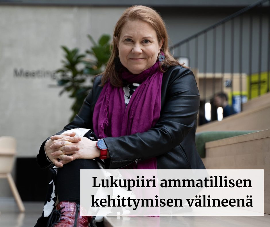 Lukupiiri ammatillisen kehittymisen välineenä